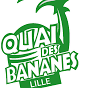 Quai des Bananes Lille